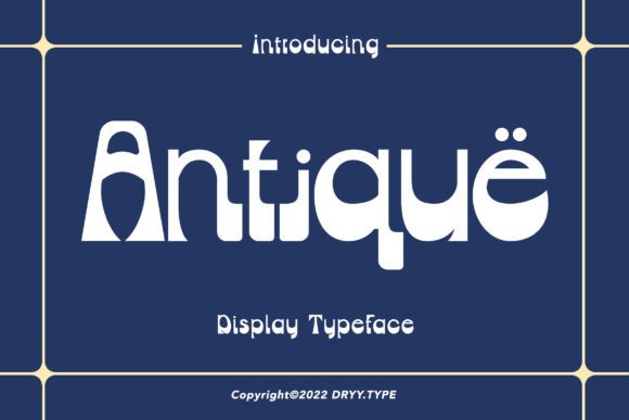 Antique: A Retro Display Font for Modern Projects