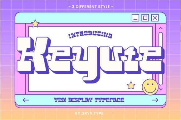 Keyute: A Display Font for the Y2K Revival